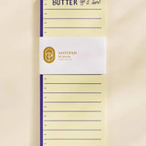 Butter Get It Done Notepad - Elle Maxine