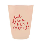 Party Cups - Eat Drink Be Merry - Elle Maxine